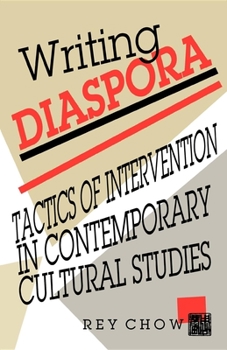 Paperback Writing Diaspora: Tactics of Intervention in Contemporary Cultural Studies Book