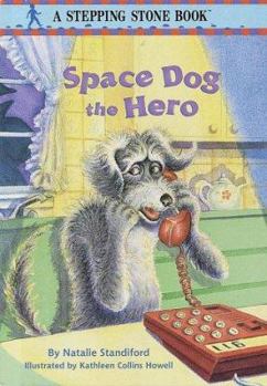 Hardcover Space Dog the Hero Book