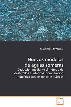 Paperback Nuevos modelos de aguas someras Book