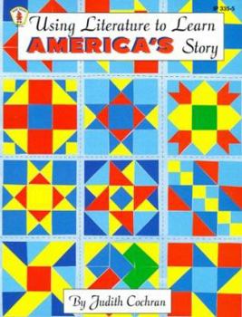 Paperback Using Literature to Learn America's Story Book