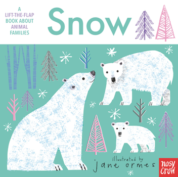 Animal Families: Snow - Book  of the Animal Families