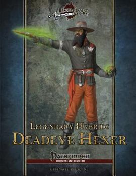 Paperback Legendary Hybrids: Deadeye Hexer Book
