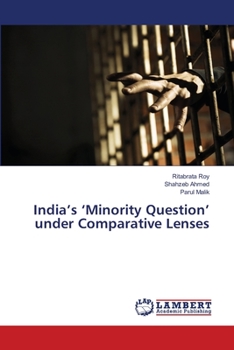 Paperback India's 'Minority Question' under Comparative Lenses Book