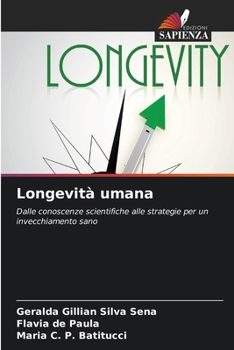 Paperback Longevità umana [Italian] Book
