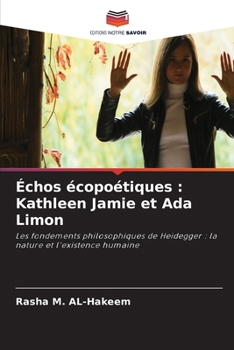 Échos écopoétiques: Kathleen Jamie et Ada Limon (French Edition)
