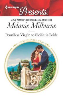 Mass Market Paperback Penniless Virgin to Sicilian's Bride Book
