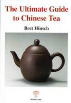 Paperback The Ultimate Guide to Chinese Tea Book