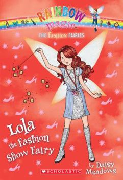 Paperback Lola the Fashion Show Fairy Book