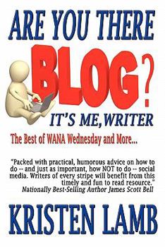 Paperback Are You There Blog? It's Me, Writer Book