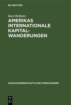 Hardcover Amerikas Internationale Kapitalwanderungen [German] Book