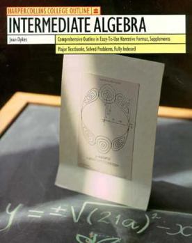 Paperback HarperCollins College Outline Intermediate Algebra Book