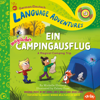 Hardcover Ta-Da! Ein Magischer Campingausflug (a Magical Camping Trip, German / Deutsch Language Edition) [German] Book