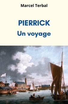 Paperback Pierrick [French] Book
