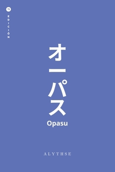 Paperback ¡Opasu! [Spanish] Book