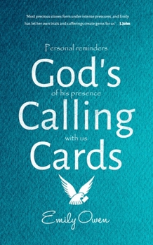 Paperback God's Calling Cards: Personal Reminders of His Presence with Us Book