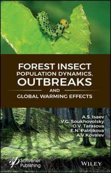 Hardcover Forest Insect Population Dynamics, Outbreaks, and Global Warming Effects Book