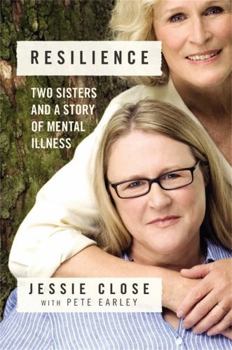 Hardcover Resilience: Two Sisters and a Story of Mental Illness [Large Print] Book