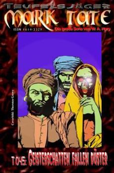 Paperback T 045: Geisterschatten fallen düster: "Das Geheimnis des Schavalls!" [German] Book