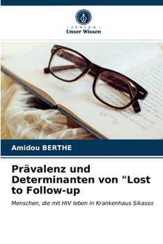 Paperback Prävalenz und Determinanten von "Lost to Follow-up [German] Book