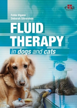 Hardcover Fluid Therapy in Dogs and Cats (P) Book