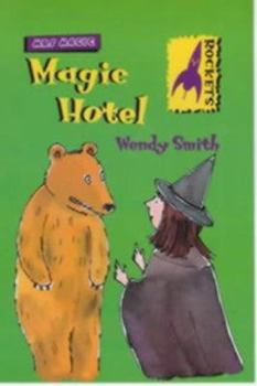 Hardcover Rockets: Magic Hotel (Rockets: Mrs Magic) Book
