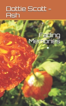 Paperback Fading Memories Book