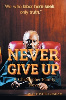 Paperback Never Give Up: A Christopher Family Novel Book