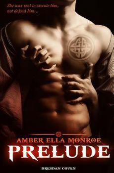 Prelude - Book #1 of the Dresdan Coven