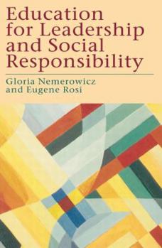 Paperback Education for Leadership and Social Responsibility Book