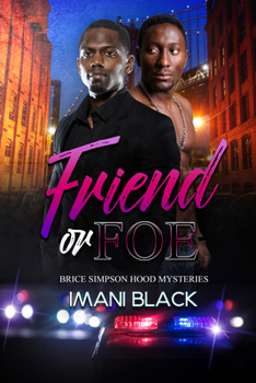 Mass Market Paperback Friend or Foe: Brice Simpson Hood Mysteries Book