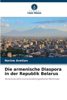 Paperback Die armenische Diaspora in der Republik Belarus [German] Book