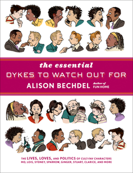 Hardcover The Essential Dykes to Watch Out for Book