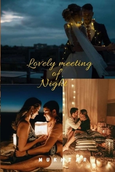 Paperback lovely meeting of night Book