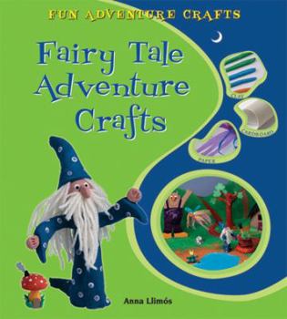 Paperback Fairy Tale Adventure Crafts Book