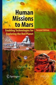 Paperback Human Missions to Mars: Enabling Technologies for Exploring the Red Planet Book