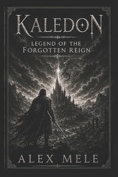 Paperback Legend Of The Forgotten Reign: Kaledon Book