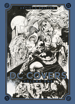 Hardcover DC Covers Artist's Edition, Volume One Book