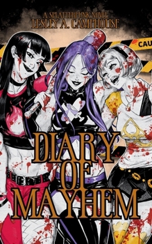 Paperback Diary of Mayhem (Diary of Mayhem Collection) Book