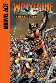 Wolverine: First Class #4 - Book #4 of the Wolverine: First Class (Single Issues)