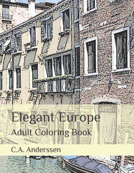 Paperback Elegant Europe: Adult Coloring Book