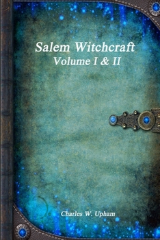 Paperback Salem Witchcraft Volume I & II Book