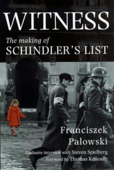Hardcover Witness: The Making of Schindler's List Book