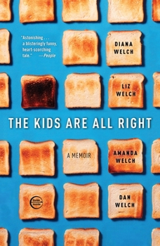 Paperback The Kids Are All Right Book