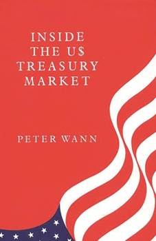 Hardcover Inside the Us Treasury Market Book