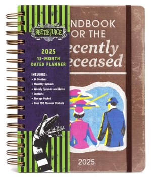 Hardcover 2025 Beetlejuice 13-Month Weekly Planner Book