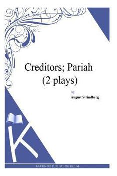 Paperback Creditors; Pariah (2 plays) Book