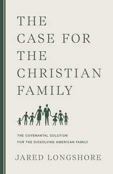 Paperback The Case for the Christian Family Book