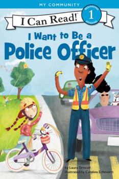 Hardcover I Want to Be a Police Officer Book