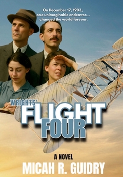 Hardcover Wrights' Flight Four Book