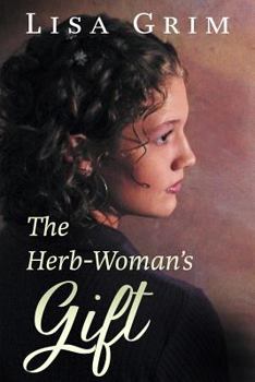 Paperback The Herb-Woman's Gift Book